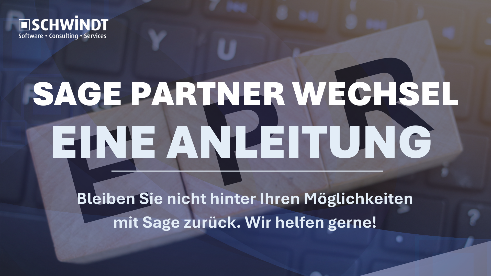 Sage Partner Wechsel oder Neuanfang