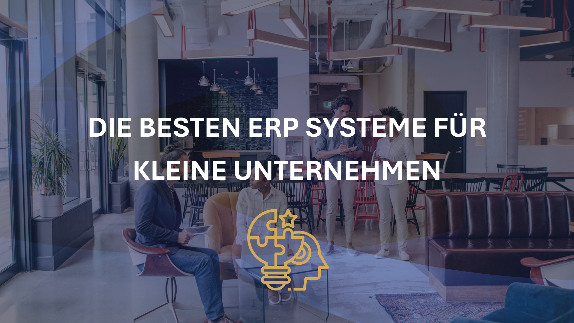 Die besten ERP Systeme für kleine Unternehmen Die besten ERP Systeme für kleine Unternehmen